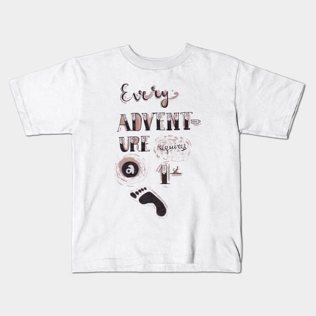 Every adventure requires a first step Kids T-Shirt by PolSmart